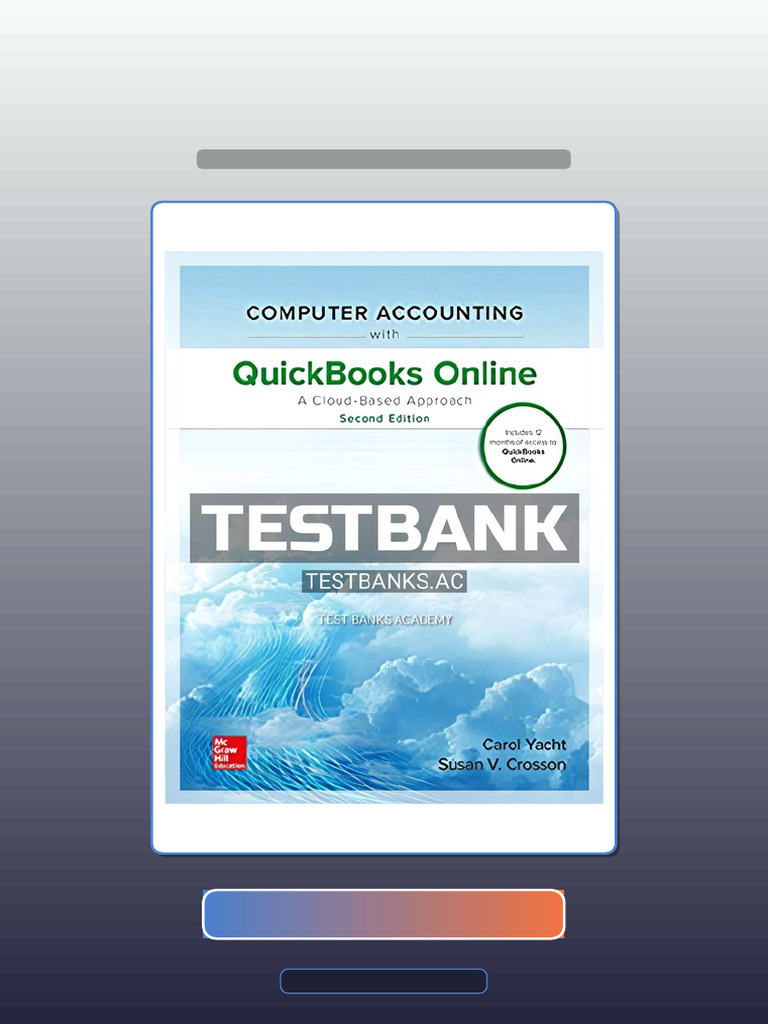 Test Bank For Computer Accounting With QuickBooks Online A Cloud Based ...