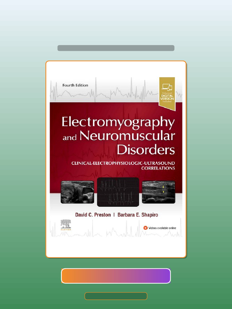 Electromyography and Neuromuscular Disorders ...