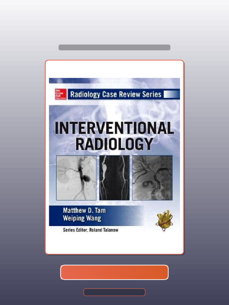 Radiology Case Review Series Interventional Radiology Ebook and ...