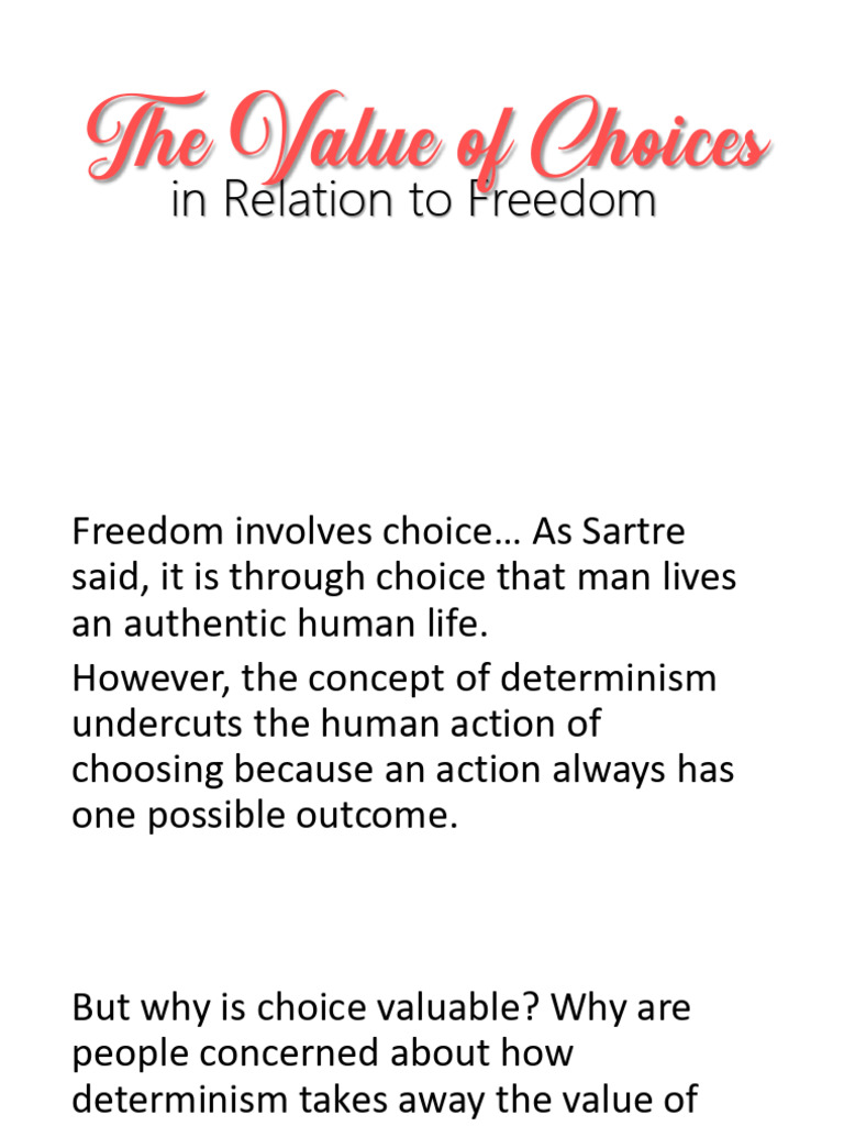 The Value of Choice in Freedom | PDF | Causality | Reason