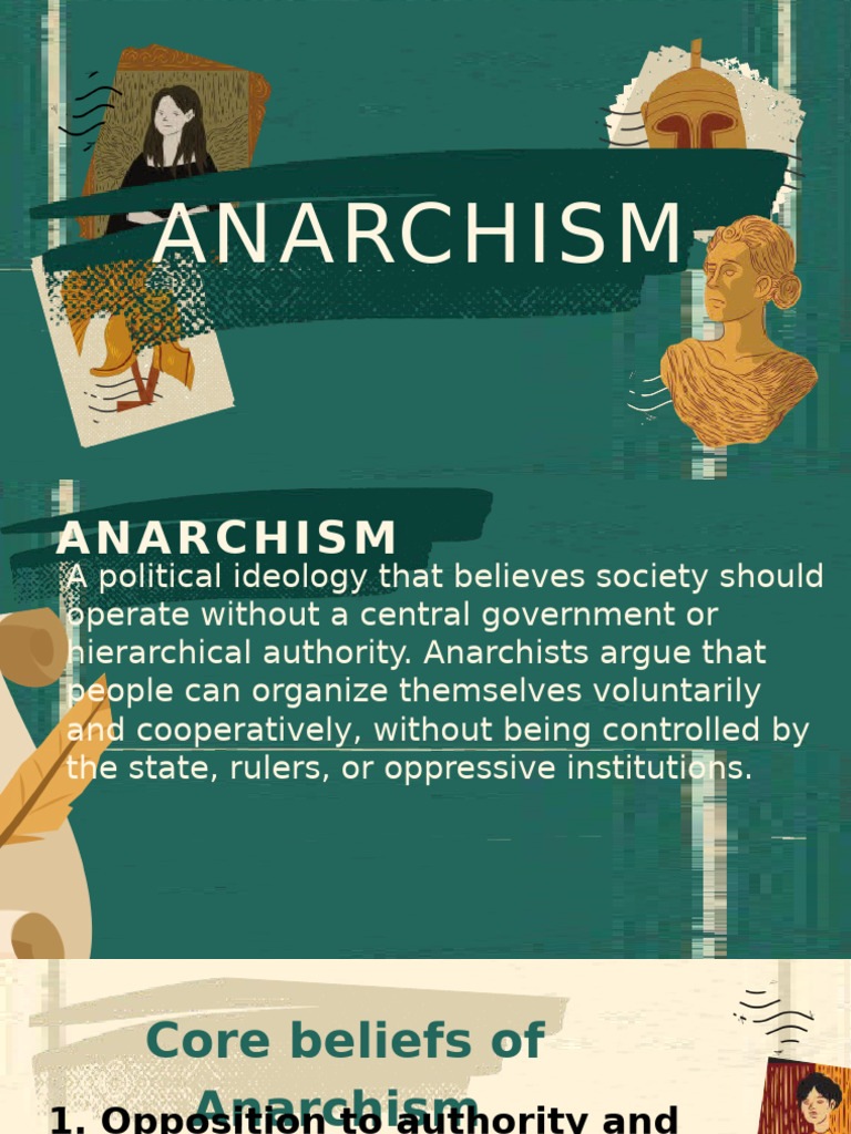 Group 2 Anarchism | PDF | Anarchism | Economic Ideologies