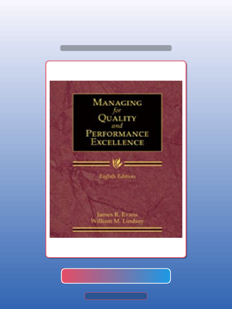 Managing For Quality and Performance Excellence 8th Edition Evans Ebook ...
