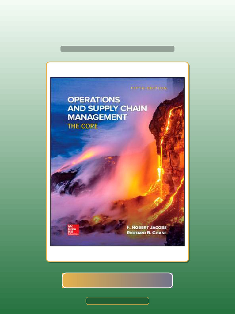 Operations and Supply Chain Management The Core 5th Edition F Robert ...