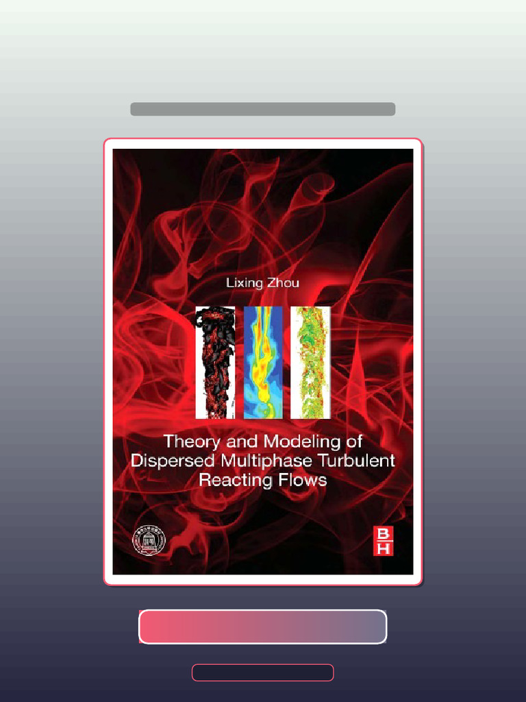 Theory and Modeling of Dispersed Multiphase Turbulent Reacting Flows ...