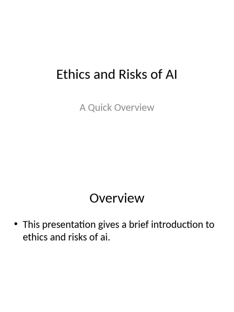 Ethics and Risks of AI Overview | PDF