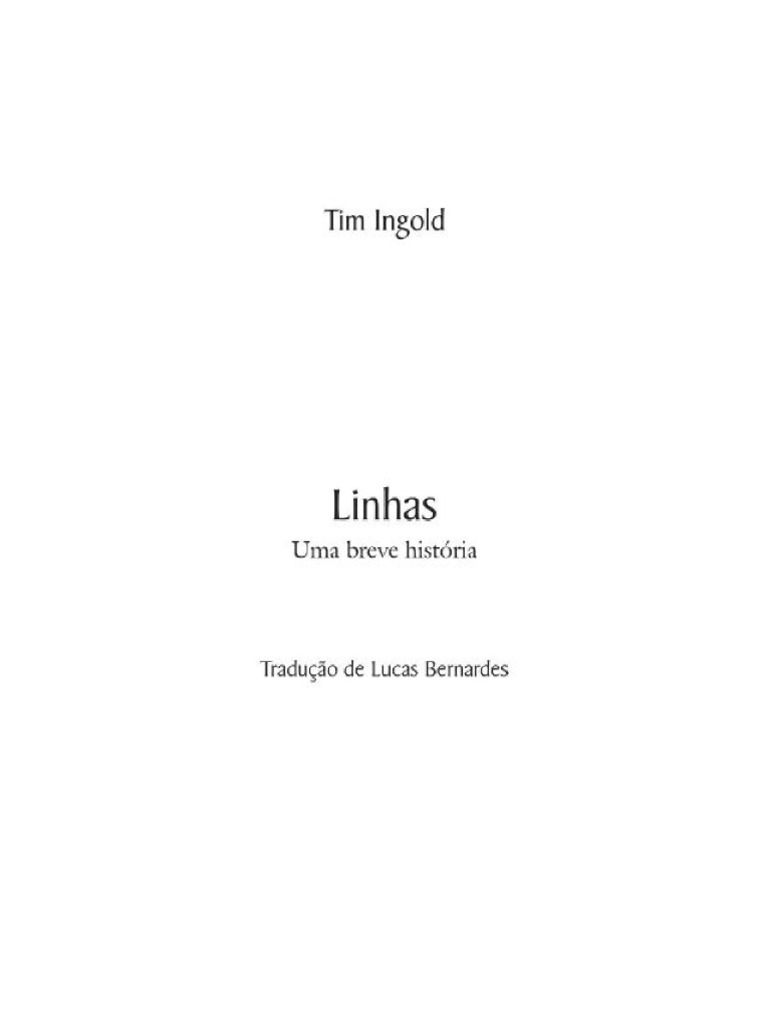 Tim Ingold - Linhas - Uma Breve História-Editora Vozes (2022) | PDF
