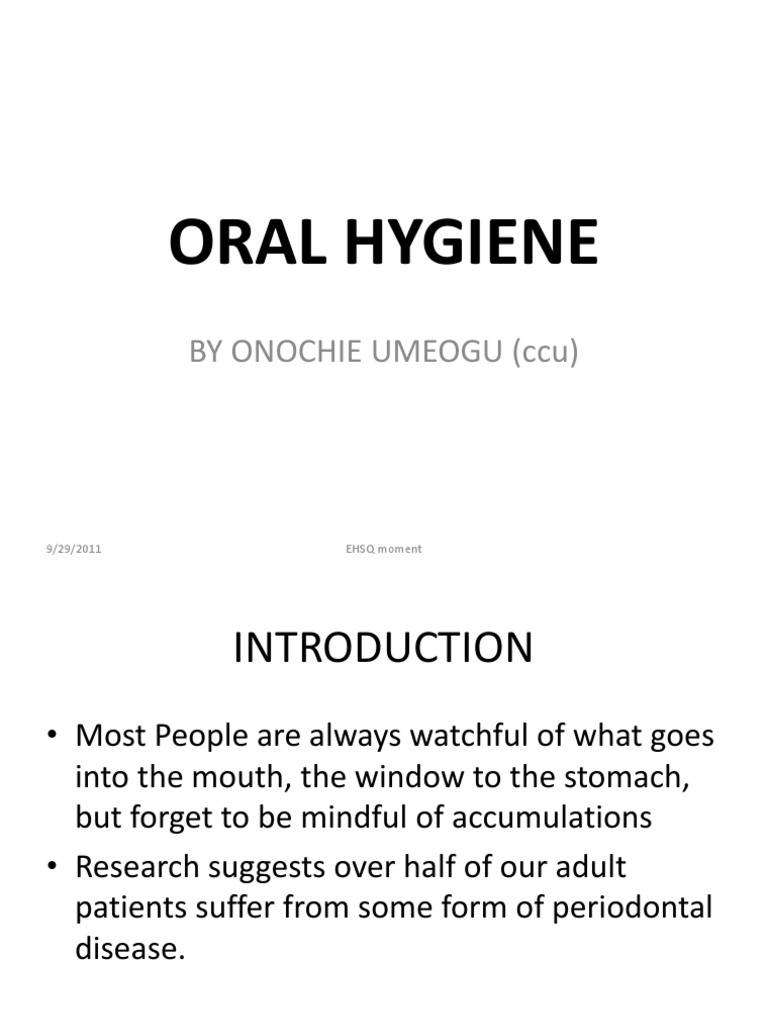 Oral Hygiene | PDF | Oral Hygiene | Human Tooth
