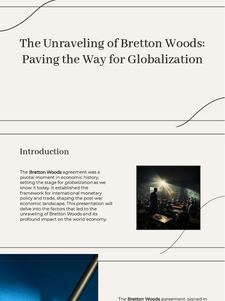 Unraveling Bretton Woods and Globalization | PDF