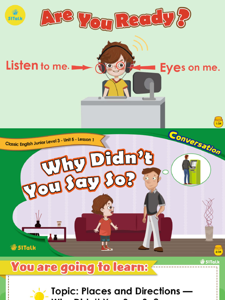 Level 3 - Unit 5 - Lesson 1 - Why Didn - T You Say So | PDF