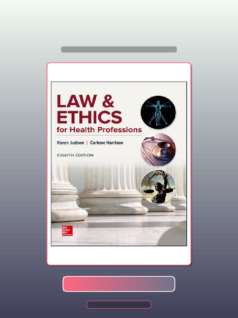 Real Test Bank Law Ethics For Health Professions 8th Edition Karen ...