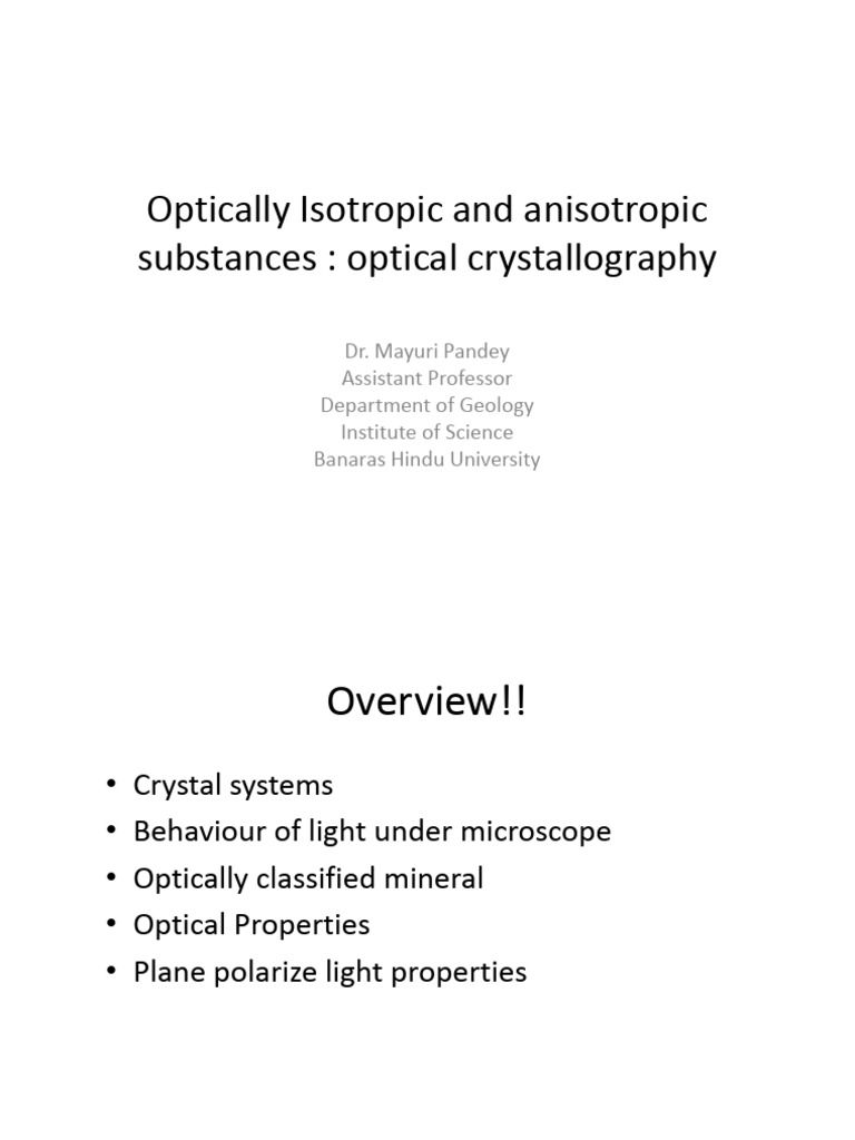 Optically Isotropic and Anisotropic | PDF | Minerals | Polarization (Waves)