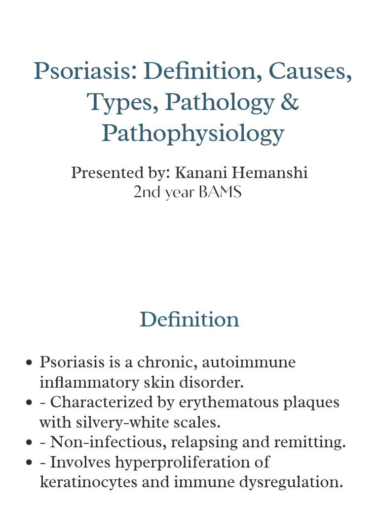Psoriasis Presentation - PPTX 20250705 115010 0000 | PDF | Psoriasis ...