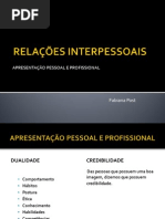 RELAÇÕES INTERPESSOAIS - apresentação pessoal e profissional