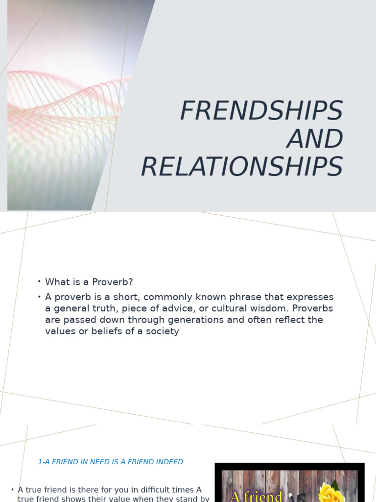 Frendship and Lerationship | PDF | Friendship | Proverb