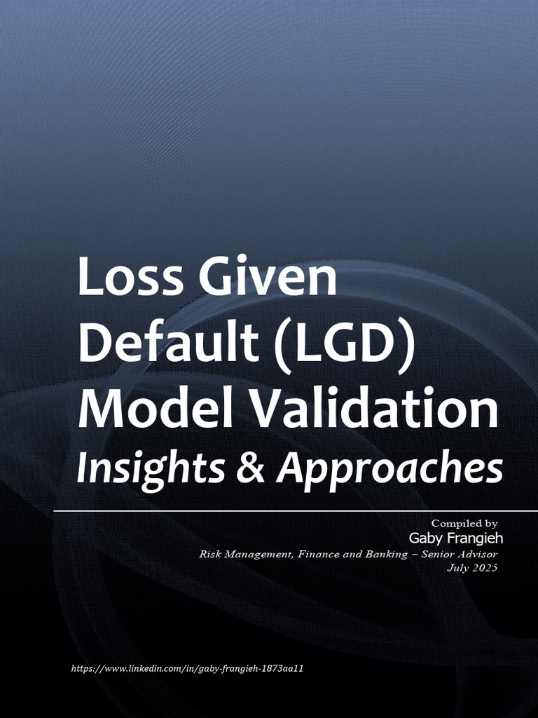 LGD Model Validation 1752057952 | PDF | Fair Value | Business