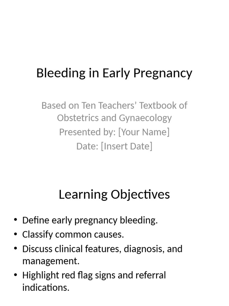 Early Pregnancy Bleeding Overview | PDF | Miscarriage | Pregnancy
