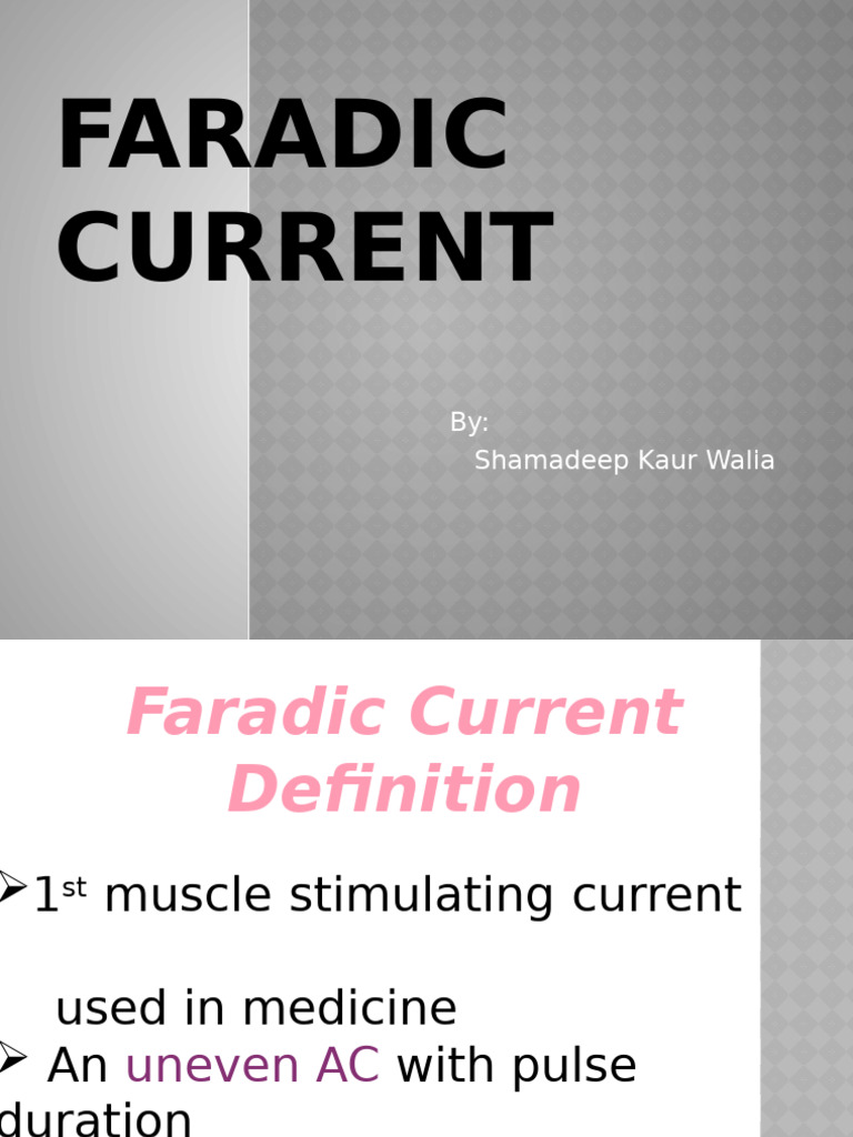 Faradiccurrent 190228143555 | PDF | Edema | Vasodilation