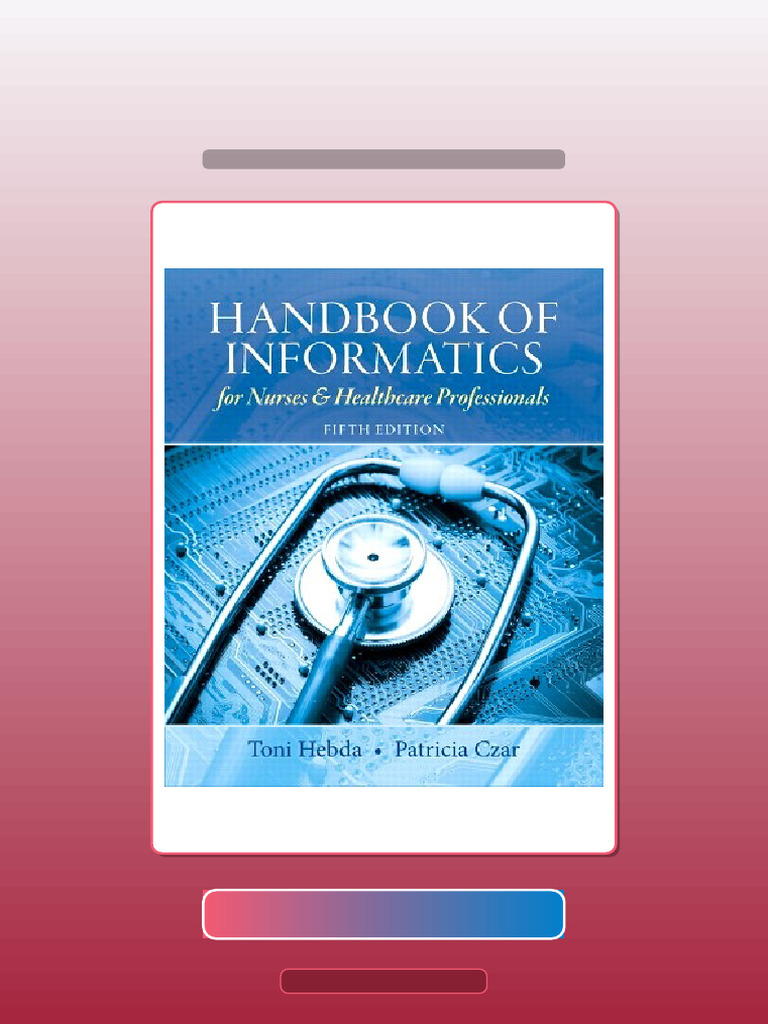Handbook of Informatics For Nurses Healthcare Professionals 5th Edition ...