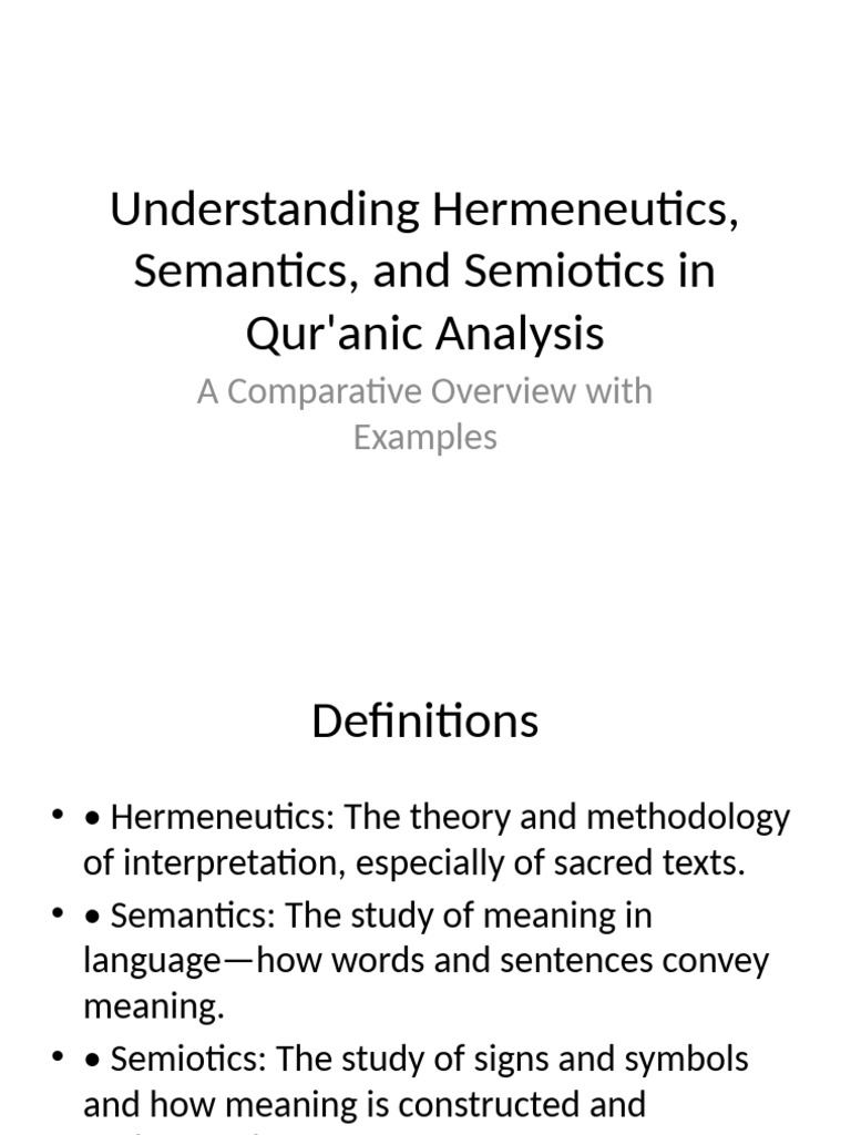 Hermeneutics Semantics Semiotics Quran | PDF