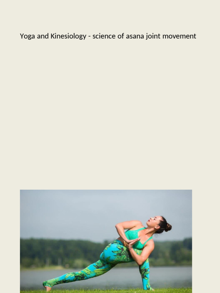 Yoga and Kinesiology - Science of Asana Joint Movement | PDF ...