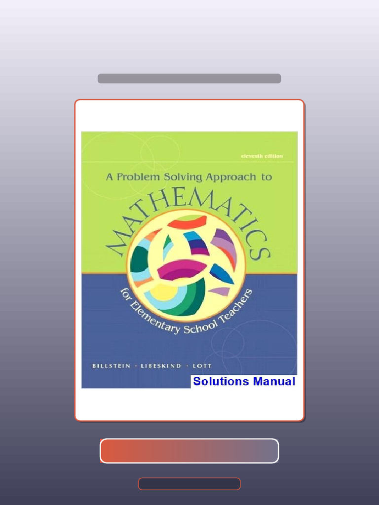 Problem Solving Approach To Mathematics For Elementary School Teachers ...