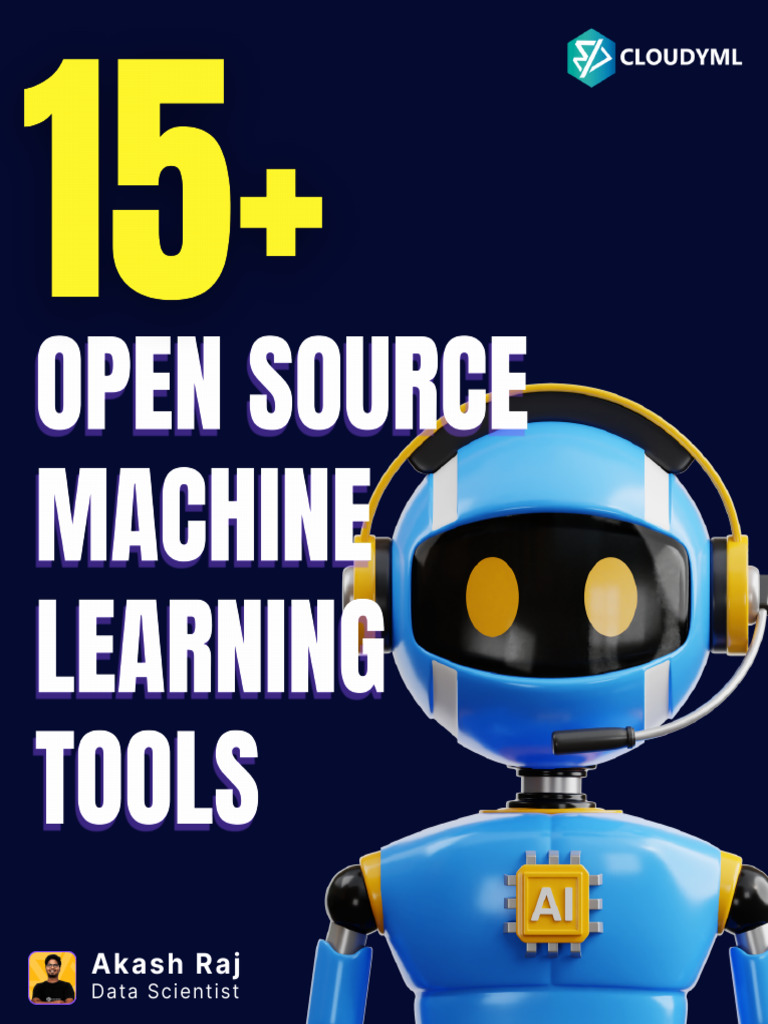 Open Source Machine Learning Tools | PDF | Deep Learning | Software ...