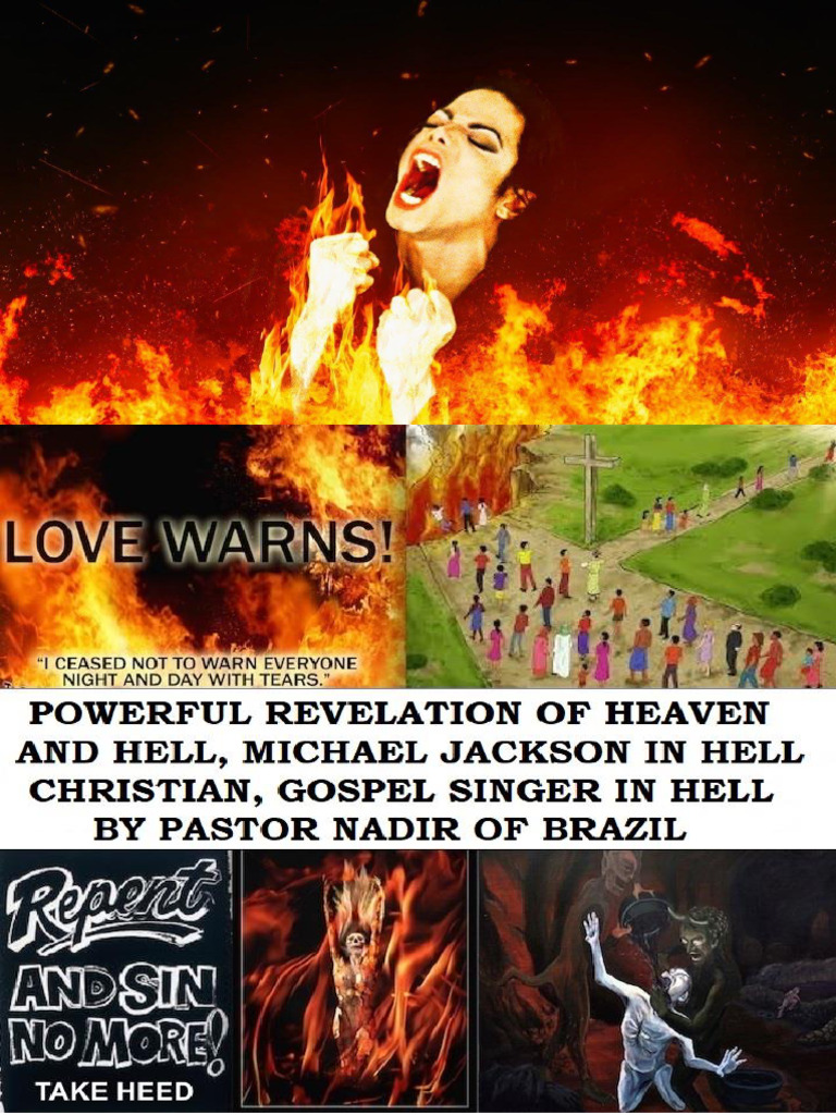 Powerful Revelation of Heaven and Hell, Michael Jackson in Hell, Christian,  Gospel Singer in Hell by Pastor Nadir of Brazil | PDF | Hell | Salvation, image size:768x1024