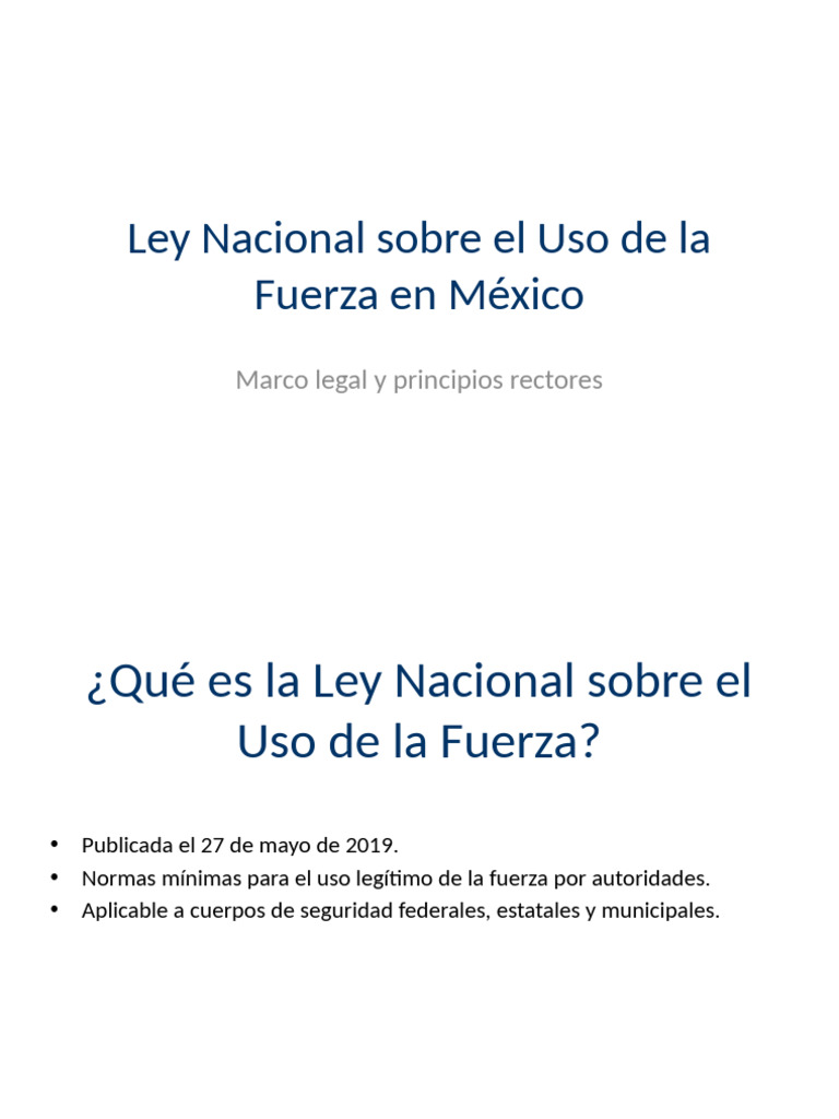 Ley sobre Uso de la Fuerza en México | PDF