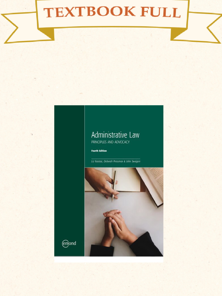 Administrative Law: Principles and Advocacy 4th Edition Liz