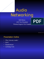 Audio Networking: Bob Moses AES Vice President Western Region USA/Canada