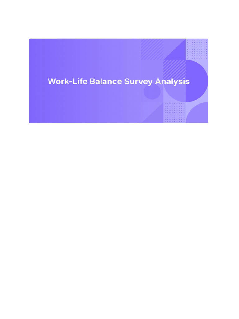 Work-Life Balance Survey Analysis | PDF | Linear Regression | Statistics