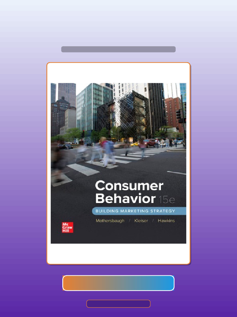 Consumer Behavior Building Marketing Strategy 15th Edition