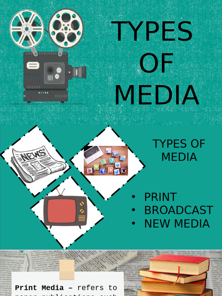 Types of Media Explained: Print, Broadcast, New | PDF | Television ...
