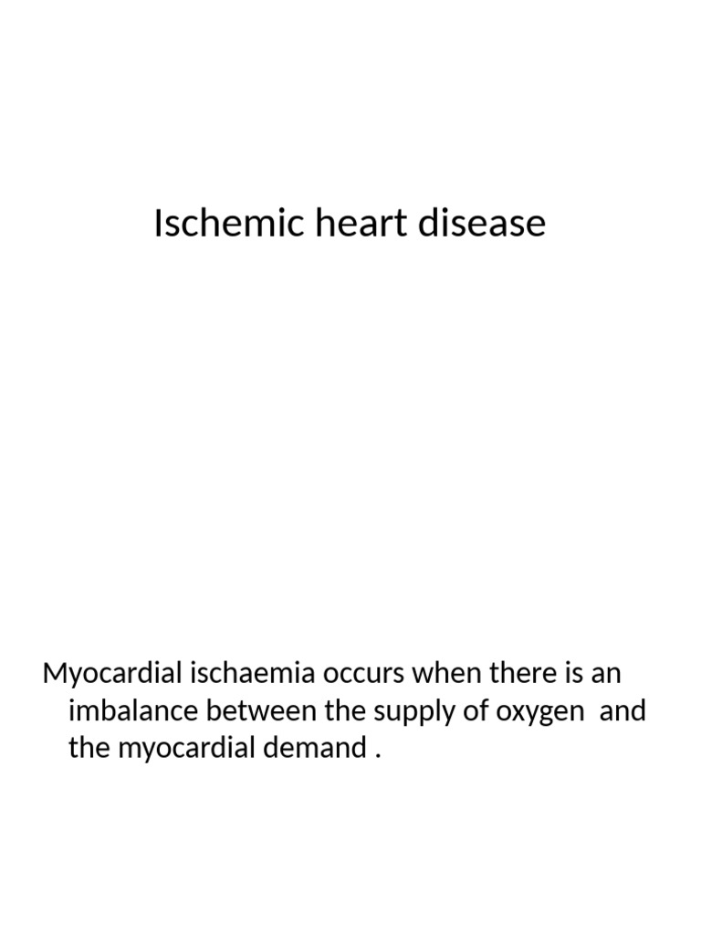 Ischemic Heart Disease | PDF | Endothelium | Atherosclerosis