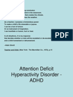 Attention Deficit Hyperactivity Disorder - ADHD