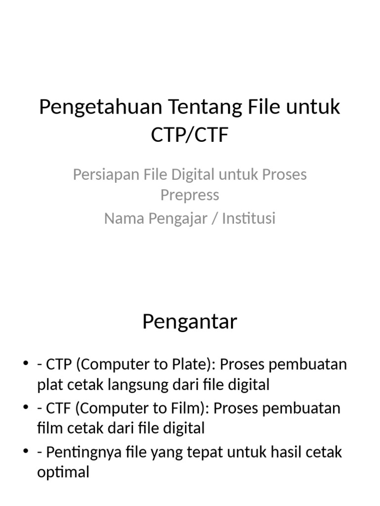 Panduan File untuk CTP dan CTF | PDF
