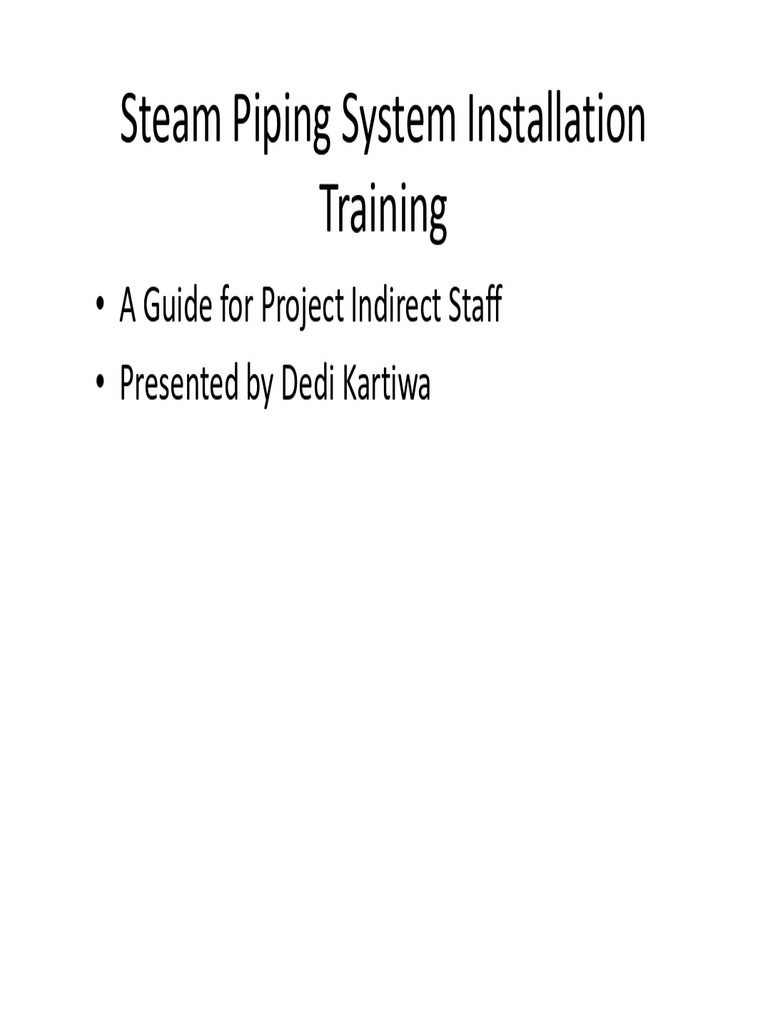 Steam Piping Installation Training Guide | PDF | Pipe (Fluid Conveyance ...