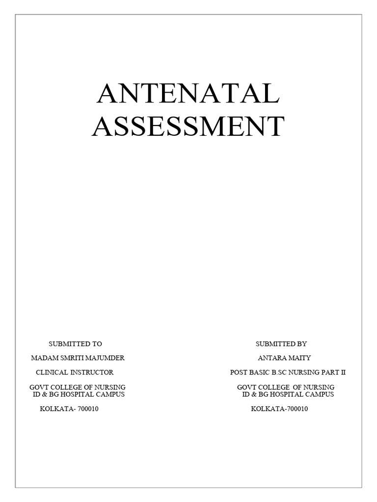 Antenatal Assessment (8 Files Merged) | PDF | Health Care