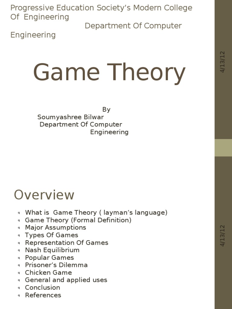Game Theory: by Soumyashree Bilwar Department of Computer Engineering | PDF  | Game Theory | Economics Of Uncertainty