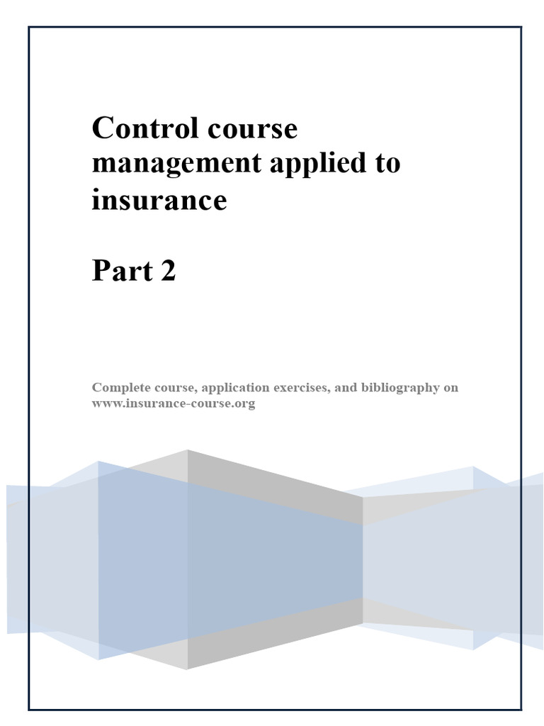 Insurance Management Control: Part 2 Overview | PDF | Insurance ...