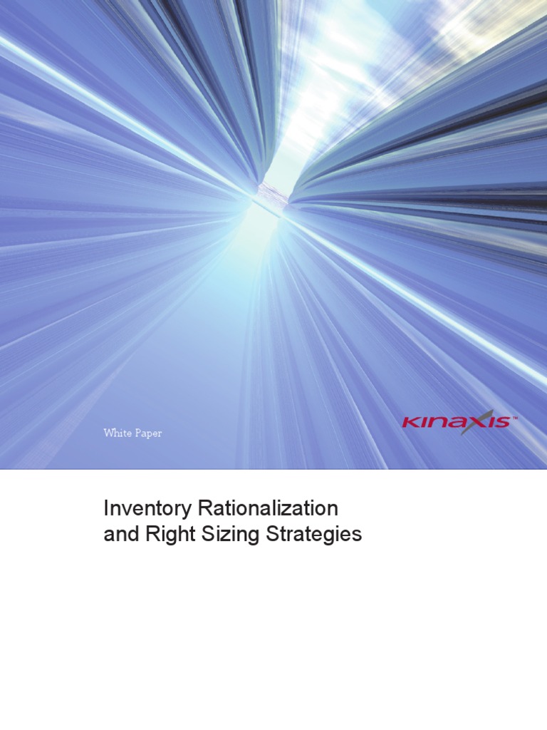 Wp Inventory Rationalization Right Sizing Strategies Pdf Inventory
