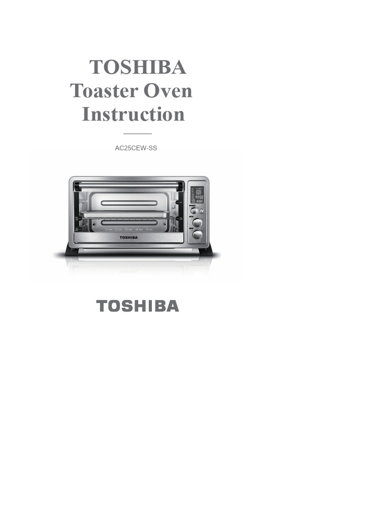 Toshiba Toaster Oven AC25CEW-SS Manual | PDF | Oven | Grilling