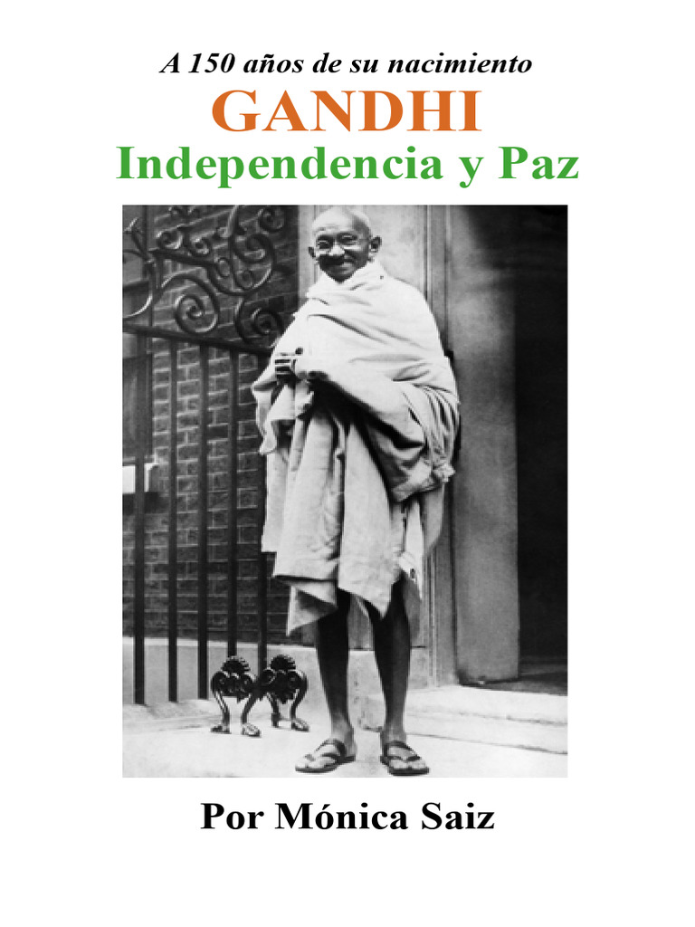 Gandhi: 150 Años de Paz e Independencia | PDF | Mahatma Gandhi ...