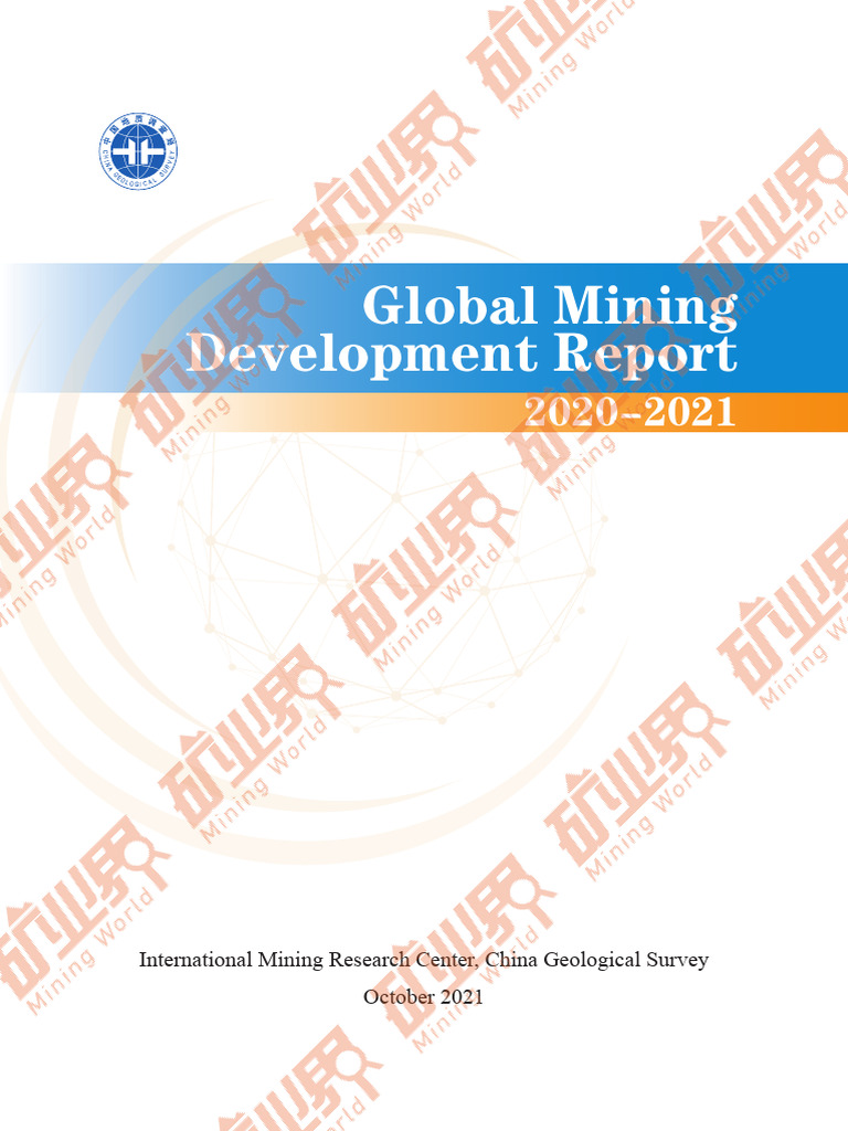 Global Mining Development Report: International Mining Research Center ...