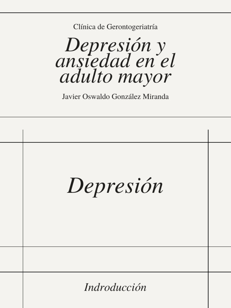 Depresión en Adultos Mayores: Causas y Tratamiento | PDF | Ansiedad ...