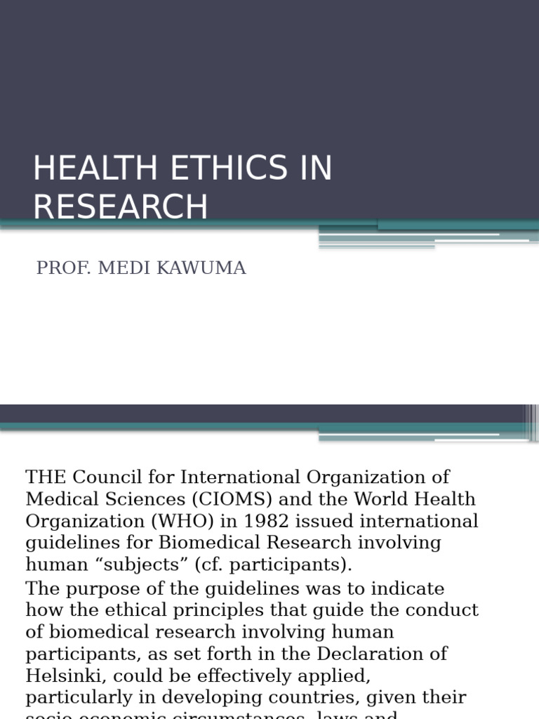 Health Ethics in Research | PDF | Informed Consent | Medicine