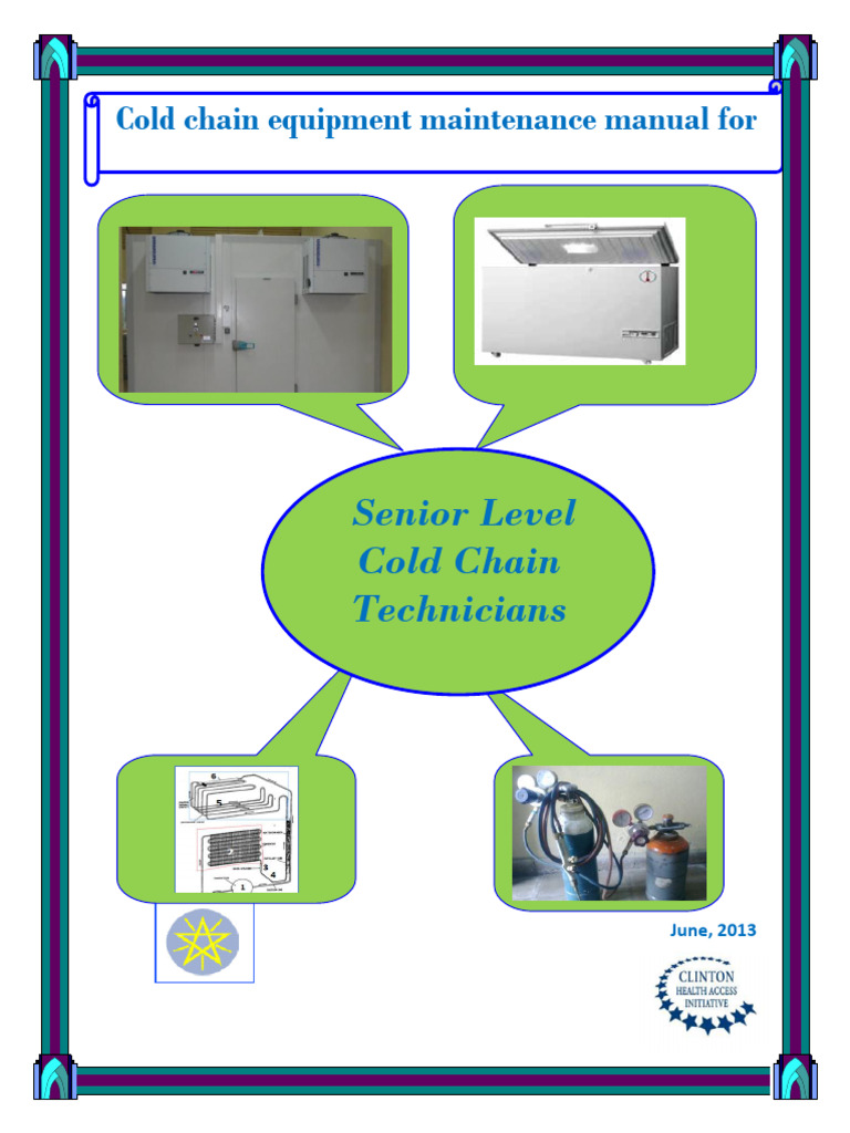 Cold Chain Equipment Maintenance Guide | PDF | Refrigerator | Refrigeration