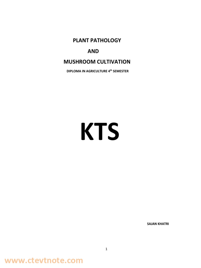 Plant Pathology and Mushroom Cultivation | PDF | Pathogen | Infection