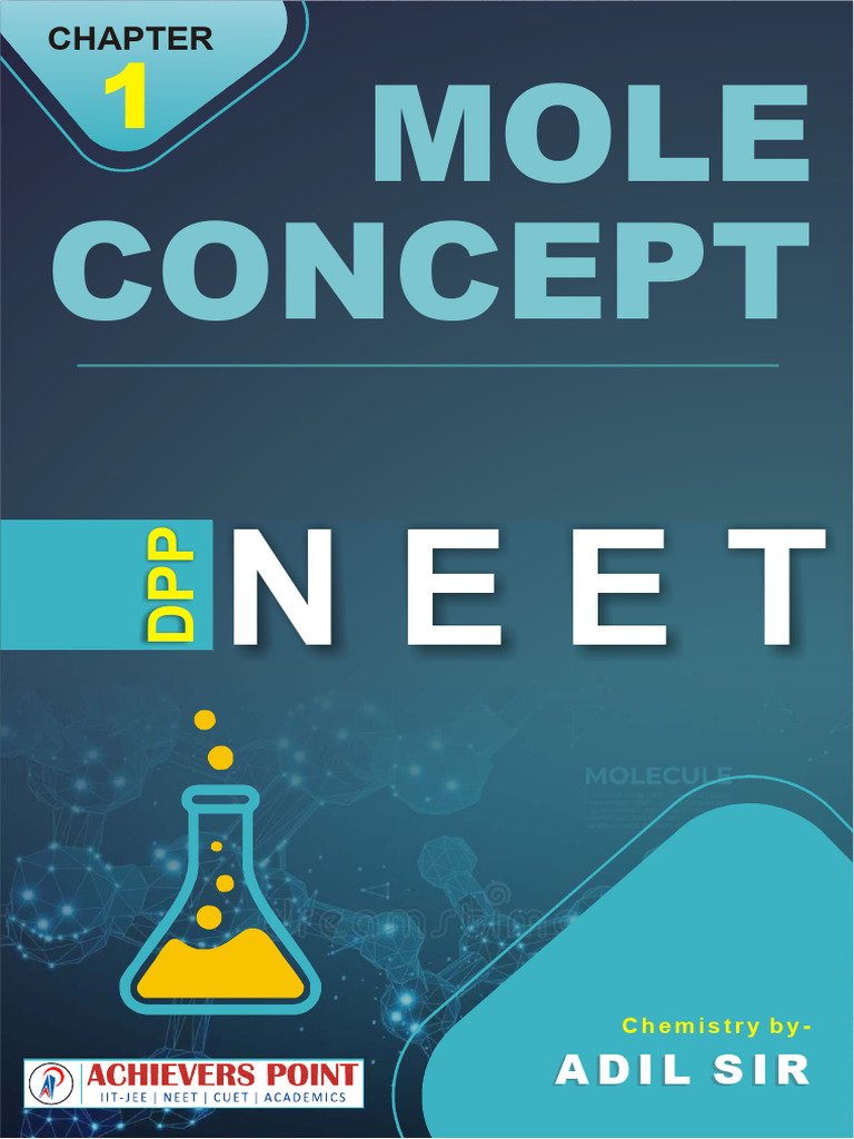 NEET Mole Concept Practice Questions | PDF | Mole (Unit) | Atoms