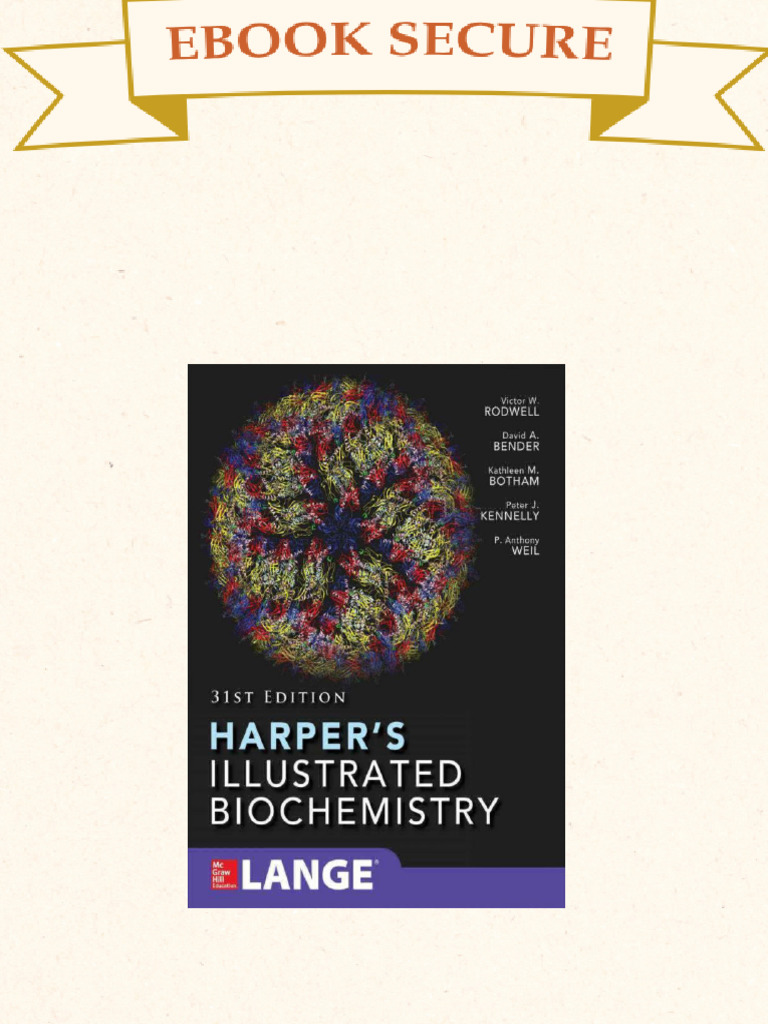 Harper's Illustrated Biochemistry, 31st Edition Victor W